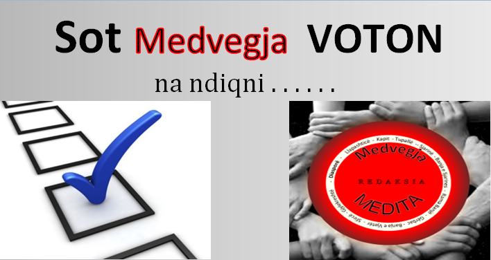 Asllan Dibrani,ibrahim egriu,Shaban Abazi, Maki,Makfire CANOLLI,kosova lindore , Lugina e presheves, zenel Hajdini, florim rushiti,adem Jashari,Brahim Salihu CURRI ,xhim xhema,Ramadan Xhema,Poezi,hijet që teatronin,armiku ,kosova ,medvegja ,presheva ,shqiperia etnike,UçK,Uçpmb,ilirida,adem jashari,skënder beu, nën tereza,Medvegja Redaksia, tupalla.com,sanxhaku i nishit,kultur ,sport,politikë, luftë,paqe,pajtim, korrupcion , gjygje,shkollë,arsim,profesion,shkencë,art,parlament,avokat,presidentja,Pacolli,femi Beha,PD medvegje, PVD Medvegjë. Kosova Lindore, Ligina e presheves,riza Halimit,Sadri Ramabaja,Rrapi i jetës sime, Gallap-Gollaku, Zahide Marije Ukaj-Malësorja medvegjase,Smail Morina-Ballisti ,ortodokset shqipetar Maqedoni,Beogradi,sport boks ,Agim Tahiraj ,Aziz salihu, Samir Salihu,Tupalla.shpernhulja e shqipetarve 1999,poezia e javës,Ali Hajdini,Sanxhaku i Nishit,Filmi , Kosovë, shqiponjë e robëruar,Jusuf Gërvalla, Sofra Medvegjase,Shqiptare,shoqata Medvegja,Din EGRIU Atentat,Ali Lajçi, Kufiri kosovë Mal i Zi,Historia Shqiptare ,Shperngulja sanxhaku i Nishit Toplica, Zahide Marije UKAJ-Malësorja Medvegjase,1 Maji,Bashkim SADIKU, Bashkimin Kombëtar,internet,rrjetet socjale, LSH në Gjermani me 01.05.2015,Promovim librash në Mërgatës Shqiptare, Poezia e javes, Fshati me roje,xhandarmeri,Lufta e pare botrore,Beteja e Çanakalasë 1915-1916,Tupallë, Tupalla,Sfirca, Kapia, Kufiri,Kumanova,pushke e vjeter , 14 vjetorit të luftës çlirimtare në Kosovën Lindore / OVL e UÇPMB-së , Medvegjë - Pas spastrimit etnik të shqiptarëve - vazhduan edhe prerjet e maleve me përkrahjen e shtetit ,mbi 1000 hektar, Maqedonisë po i rrëshqasin themelet mbi tokat shqiptare, Terrorizmi sllavo-maqedonas mposhtet vetëm me konfederatë ose shkëputje, Marrëveshja e Ohrit ka vdekur, Koco Danaj,Kryetar, Lista për Shqipëri natyrale,do të lulezoj Kumanova, Masakra e Dubravës më e tmerrshmja nga Lufta e Dytë Botërore,Mbahu Loke,operacioni shigjeta, kolonel Ruzhdi SARAMATI, memorial brigada 128 e Uçk-së,Gostrozhup të Hasit, MË MIRË I VRARË E NË GURË LAPIDARI SE SA I VDEKUR PËR SË GJALLI!Ismet Asllani-Prapashtica, Ilir Meta ,Aleksander Vucic,Ballist Morina,Biografia Shaban Abazi, mos blej produkte serbe, Blej shqip Bac u kry, ATJE I KEMI VARRET E TË PARËVE, FTESË ,Partia Demokratike Dega në Medvegjë, Medvegja tani në drejtimin e duhur, S F I R C A Historiku - nga erdhëm ku jetuam, 17 Qershor 1999 - Dita e çlirimit e Komunës së Vushtrrisë ,Faton Hamiti , Medvegja Diskriminimi,Beteja e kosoves 1389 ,Perandoria Osmane 1389 , Turqia 1389,Idriz ajeti feston ditelindjen ,Halim Hyseni, - GJYKATA SPECIALE PRODUKT I FABRIKIMEVE TË SIGURIMIT SHTETËROR SERB,- Shqiptarët duhet t'i thonë jo Gjykatës Speciale,,Kisha e Xhamia, PLATFORMA POLITIKE, Per komb e per Atdhe, leshohet pe,Ibrahim EGRIU, Nazmi Hajredini,Maki Makfire CANOLLI Maqedonci, Ajet DULI,Sadri Ramabaja,Adem Shehu ,Shehi, Muhaxherët,Vushtrria, dita e deshmorëve,pshdk , LDK, PDK , AAK, PD,LS,VV, tahir veliu,shqiperi etnike, presheva , ovl uçpmb , Ovl UçK, Tetovë, shkup, lufta 1998 -1999,Nato,çameria ,Qameria, ilirida, Kërçova, Struga, Dibra, Prizreni, Vlora, Saranda,Bujanoci, Peja, Dugagjini, Tropoja, Bajram CURRI,Ulqini, Plave e Guci,Shkoder,Deti , plazhi Deti Adriatik, Deti Jon, Koroacia, maqedonia, Lugina,beteja e Koshares, Drenica, Lufta ne Kosove, Edi rama, Sali Berisha, Ismail Qemajli, Skender beu,ali Ahmeti.hashim thaqi , Albin Kurti.Florim ZEQA